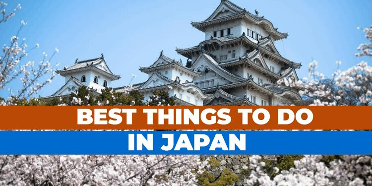 Best things to do in Japan