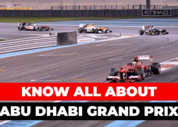 Know everything about Abu Dhabi Grand Prix