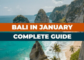 Explore Bali in January: Complete information