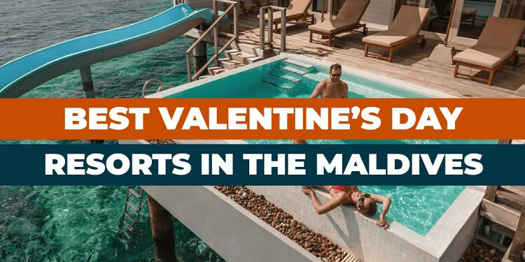 Beautiful Valentine's day resorts in the Maldives