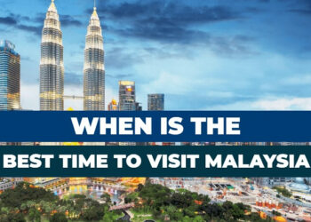 When to visit to Malaysia from UK