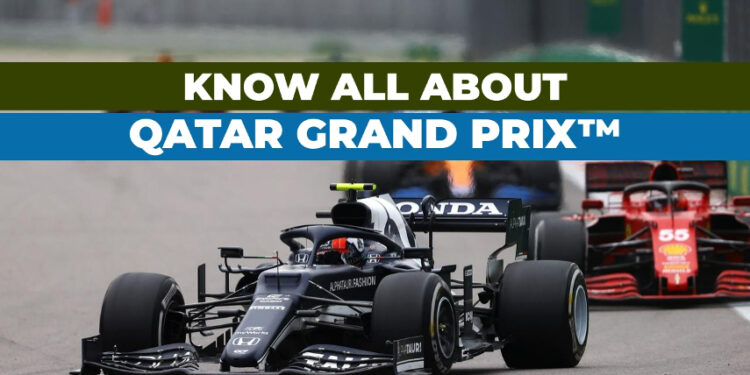 Know all about Qatar Grand Prix