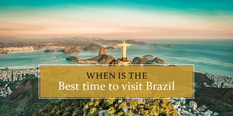 When to visit Brazil