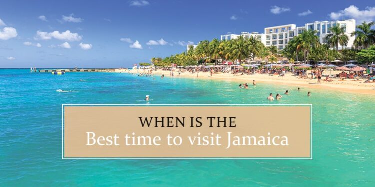 When is the best time to visit Jamaica