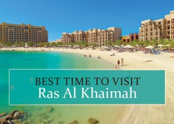 When to travel to Ras Al Khaimah