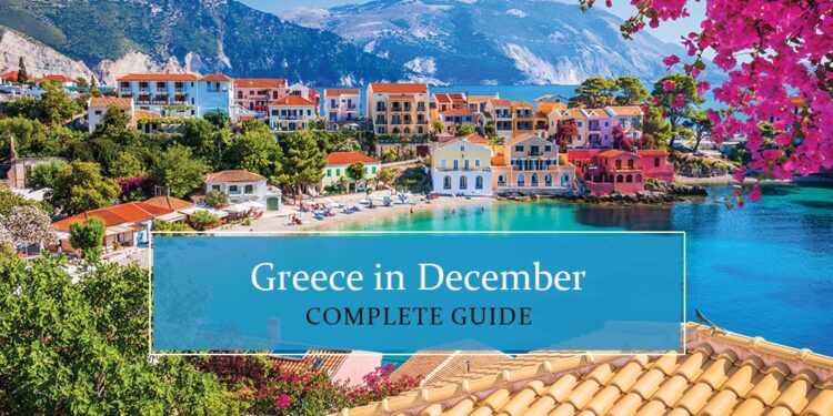 Know all about to visit Greece in December