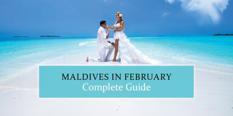 Know about Maldives in February