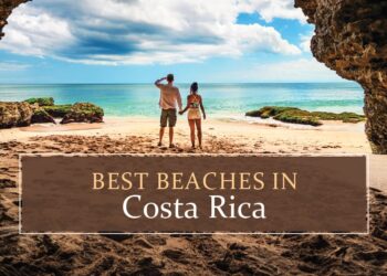 Best Beaches in Costa Rica