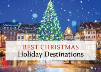 best holiday destinations to celebrate Christmas this year