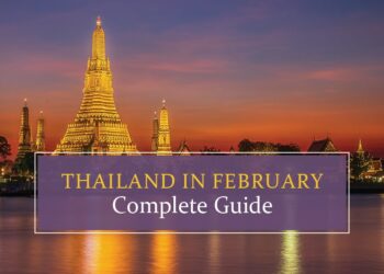 Know all about to visit Thailand in February