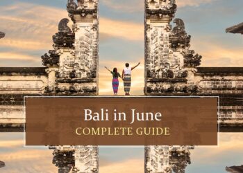 Know all about Bali in June