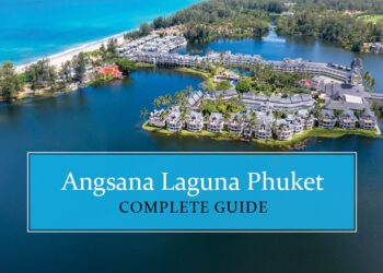 Know all about Angsana Laguna Phuket