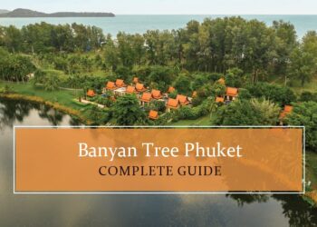 Know all about Banyan Tree Phuket