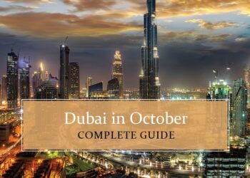Know all about Dubai in October