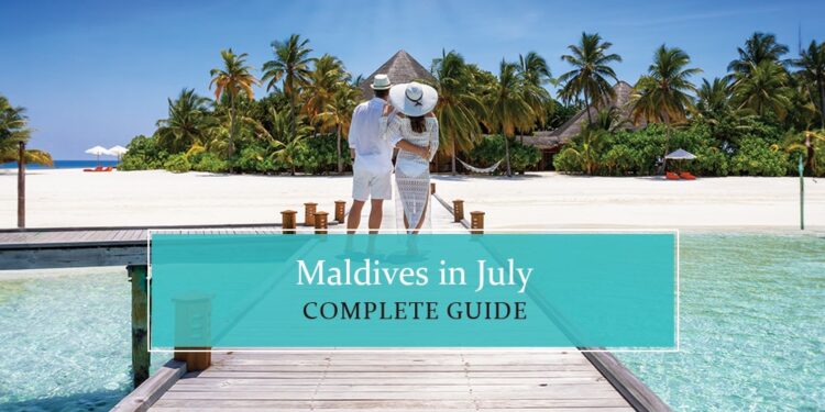 Know all about Maldives in July