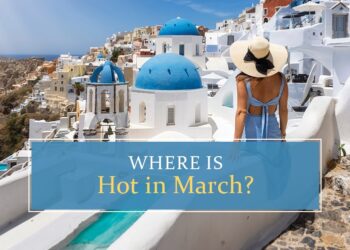 Top warm destinations to visit in March