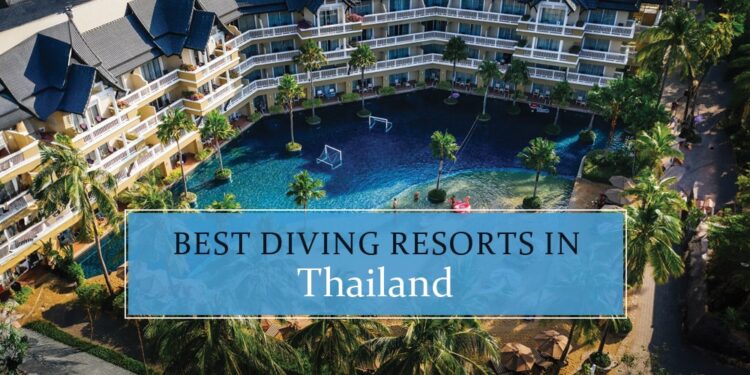 Top Diving resorts in Thailand