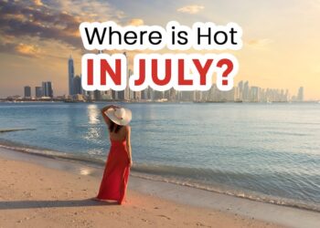Best warmest destinations in July
