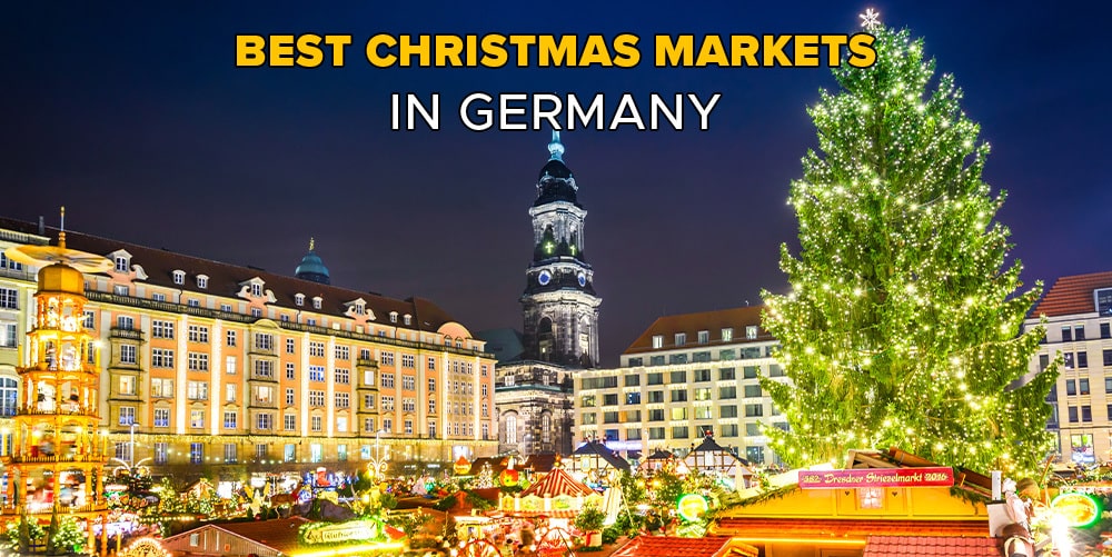 The 14 Best Christmas Markets in Germany for 2024